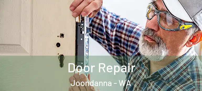  Door Repair Joondanna - WA
