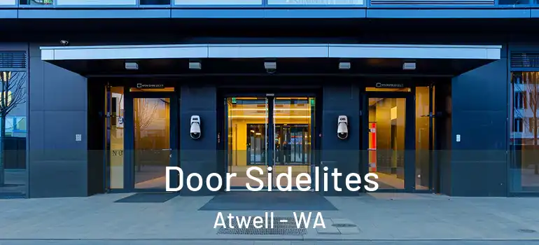  Door Sidelites Atwell - WA