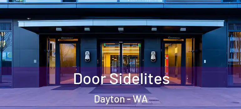 Door Sidelites Dayton - WA