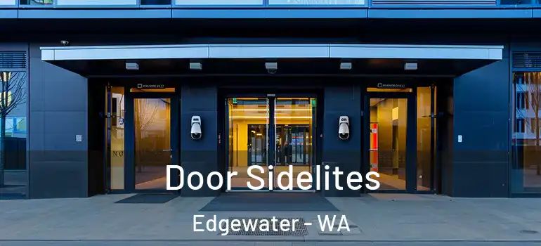  Door Sidelites Edgewater - WA
