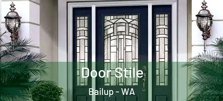  Door Stile Bailup - WA