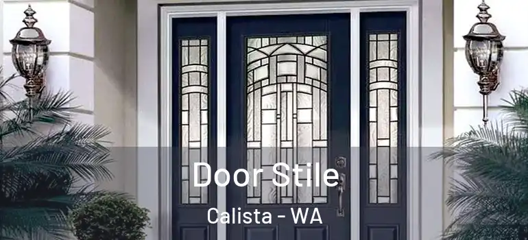  Door Stile Calista - WA