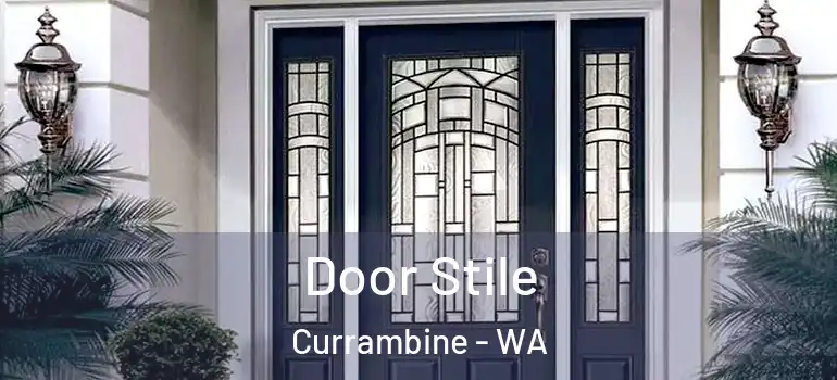  Door Stile Currambine - WA