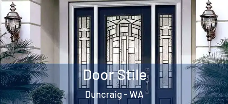  Door Stile Duncraig - WA