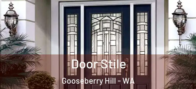  Door Stile Gooseberry Hill - WA