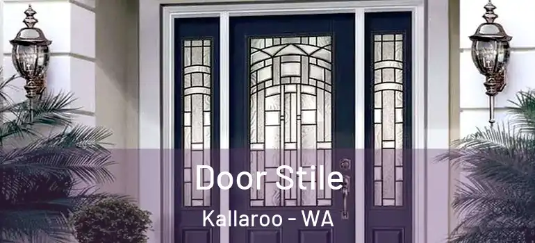  Door Stile Kallaroo - WA