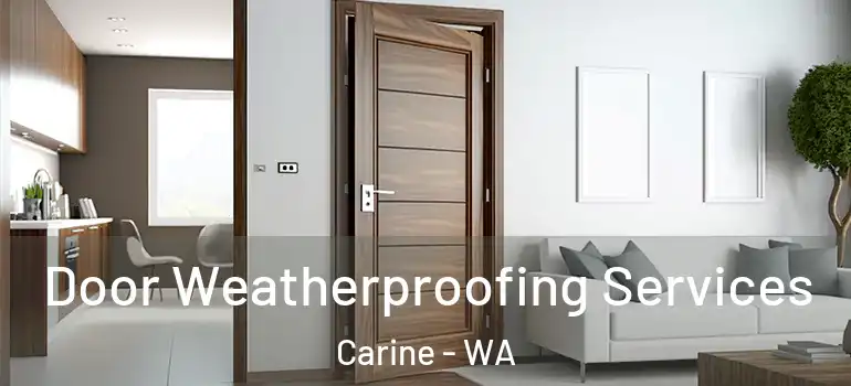 Door Weatherproofing Services Carine - WA