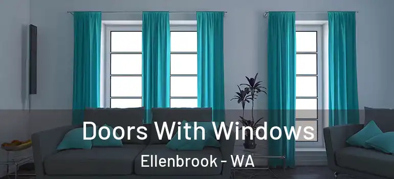  Doors With Windows Ellenbrook - WA