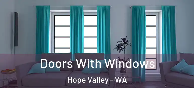  Doors With Windows Hope Valley - WA