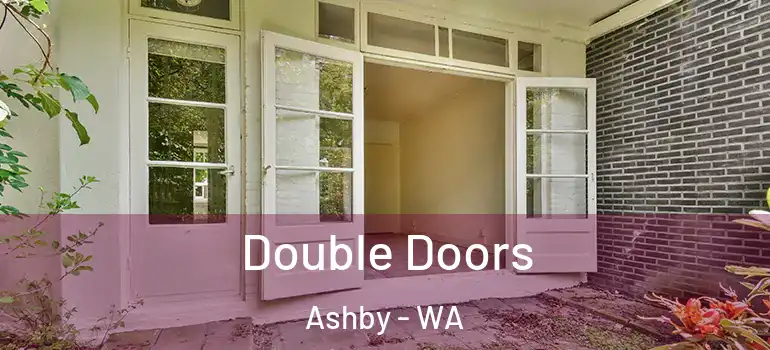  Double Doors Ashby - WA