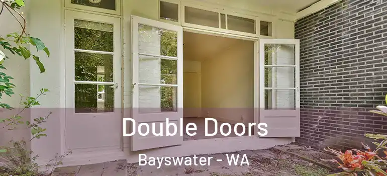  Double Doors Bayswater - WA