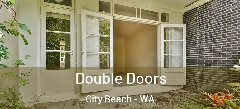 Double Doors City Beach - WA