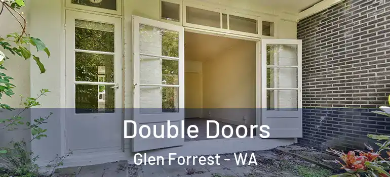  Double Doors Glen Forrest - WA