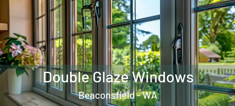  Double Glaze Windows Beaconsfield - WA