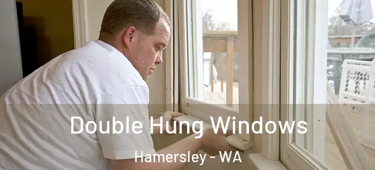  Double Hung Windows Hamersley - WA