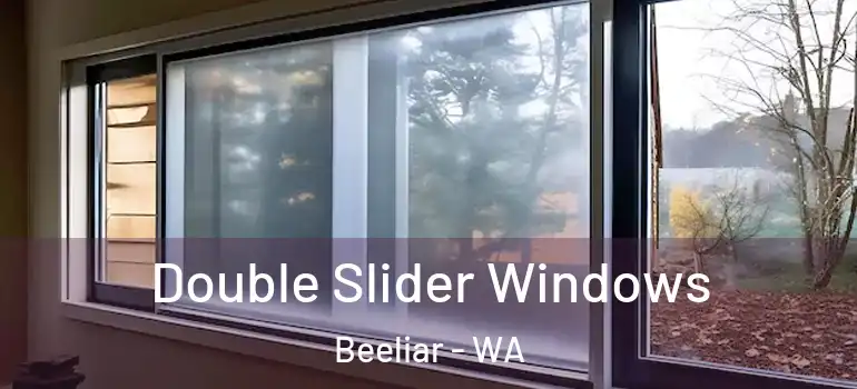 Double Slider Windows Beeliar - WA