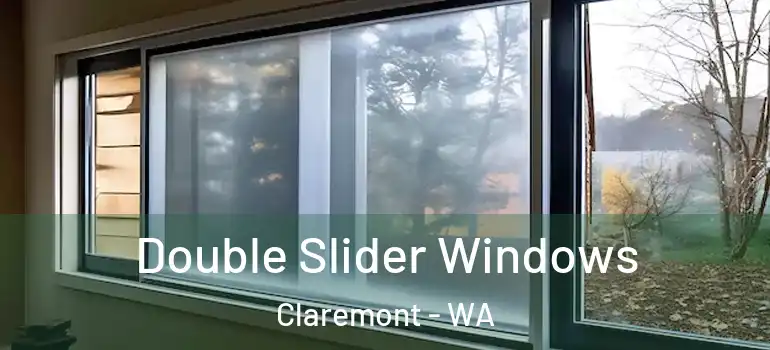 Double Slider Windows Claremont - WA