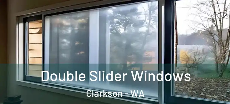 Double Slider Windows Clarkson - WA