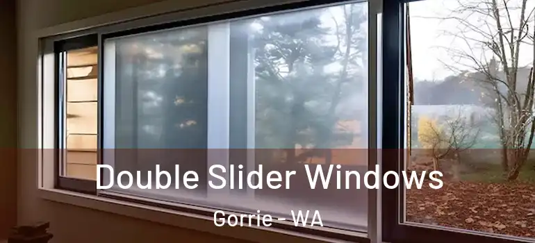 Double Slider Windows Gorrie - WA