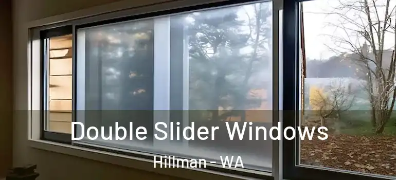 Double Slider Windows Hillman - WA