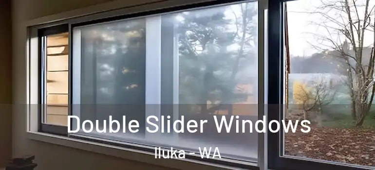 Double Slider Windows Iluka - WA