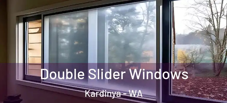Double Slider Windows Kardinya - WA