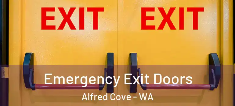Emergency Exit Doors Alfred Cove - WA