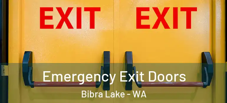 Emergency Exit Doors Bibra Lake - WA