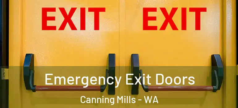  Emergency Exit Doors Canning Mills - WA