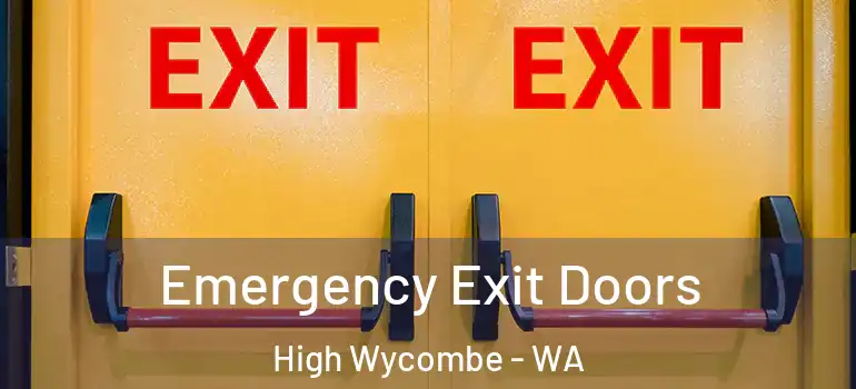  Emergency Exit Doors High Wycombe - WA