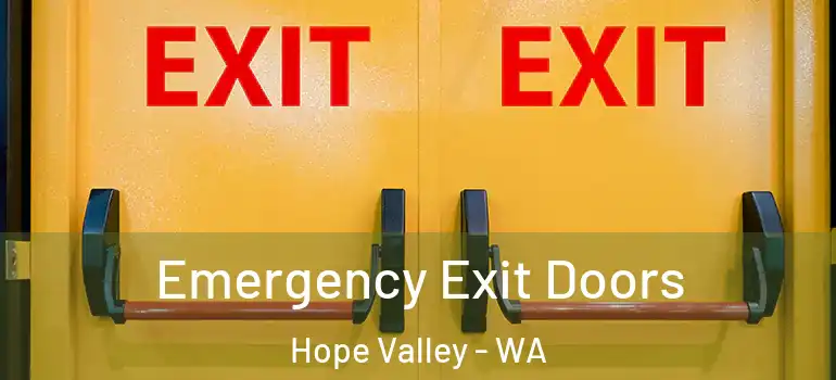 Emergency Exit Doors Hope Valley - WA
