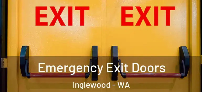 Emergency Exit Doors Inglewood - WA