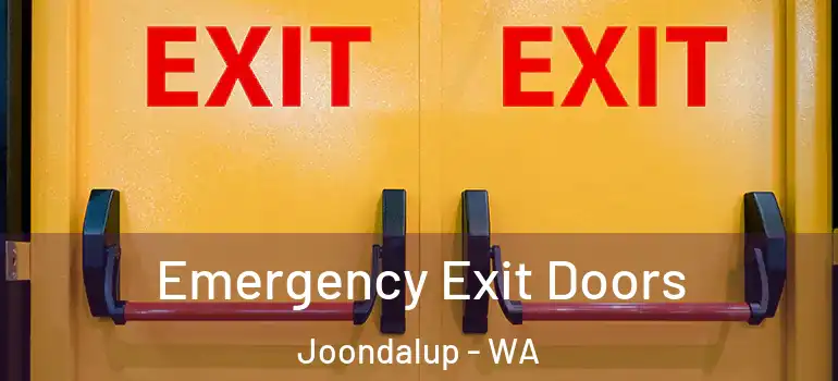 Emergency Exit Doors Joondalup - WA