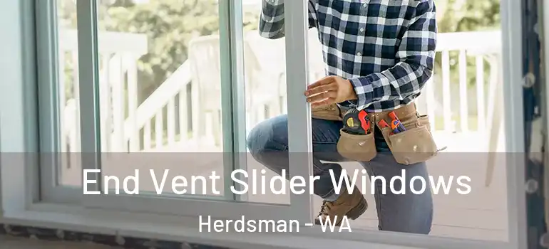End Vent Slider Windows Herdsman - WA