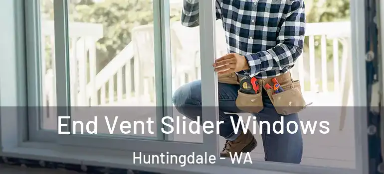 End Vent Slider Windows Huntingdale - WA