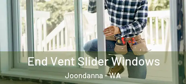 End Vent Slider Windows Joondanna - WA