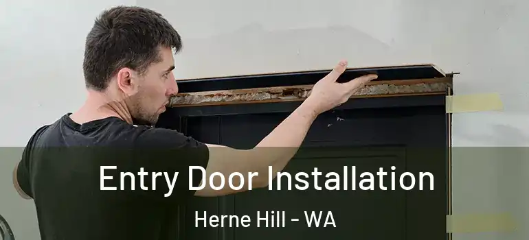  Entry Door Installation Herne Hill - WA