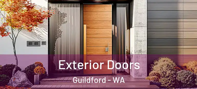  Exterior Doors Guildford - WA