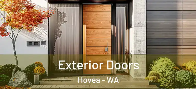 Exterior Doors Hovea - WA