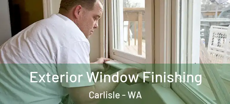 Exterior Window Finishing Carlisle - WA