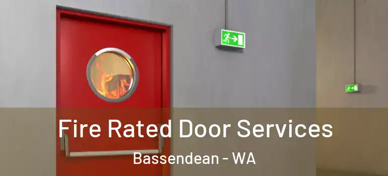  Fire Rated Door Services Bassendean - WA