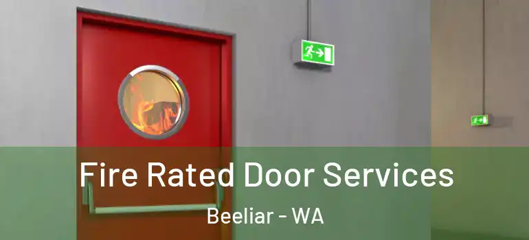  Fire Rated Door Services Beeliar - WA