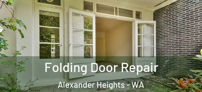 Folding Door Repair Alexander Heights - WA