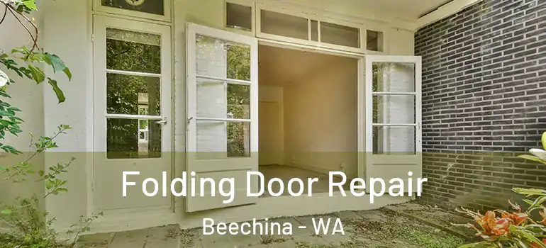  Folding Door Repair Beechina - WA