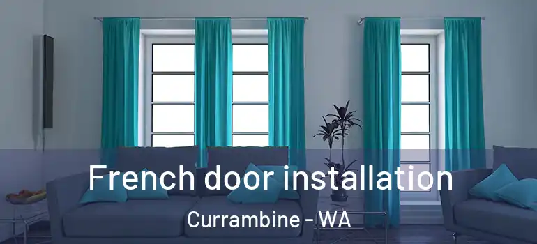  French door installation Currambine - WA