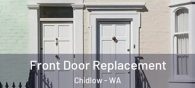  Front Door Replacement Chidlow - WA