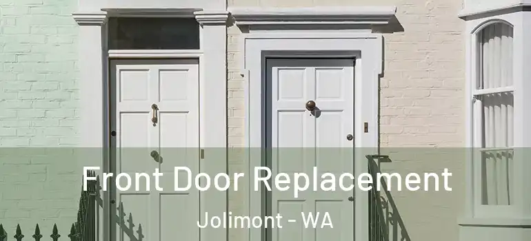 Front Door Replacement Jolimont - WA