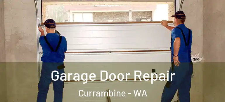  Garage Door Repair Currambine - WA