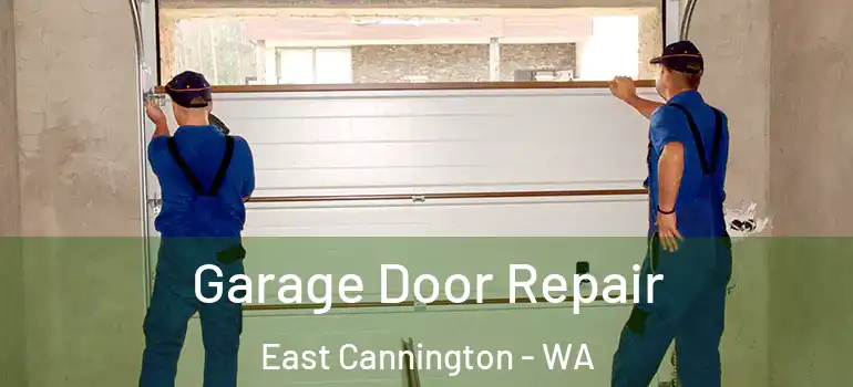  Garage Door Repair East Cannington - WA