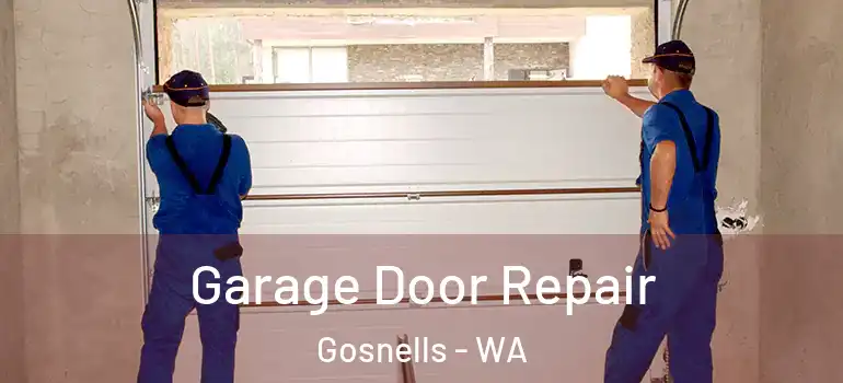 Garage Door Repair Gosnells - WA